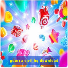 guerra civil hq download